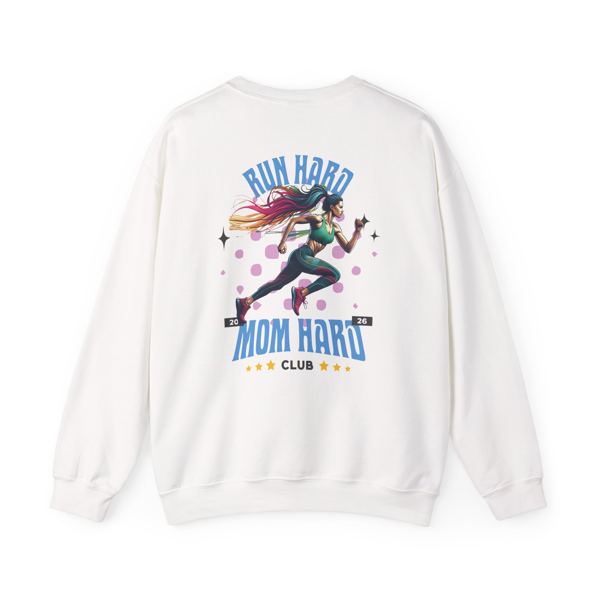 Sweatshirt — "Run Hard, Mom Hard" Motivational Gift for Runner Mothers